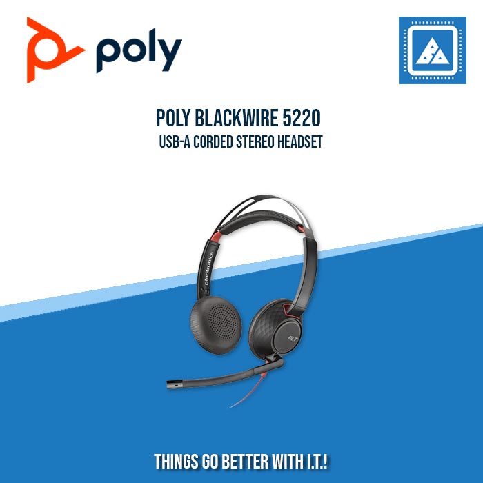 POLY BLACKWIRE 5220 HEADSET POLY BLACKWIRE 5220 HEADSET